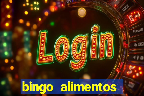 bingo alimentos para imprimir